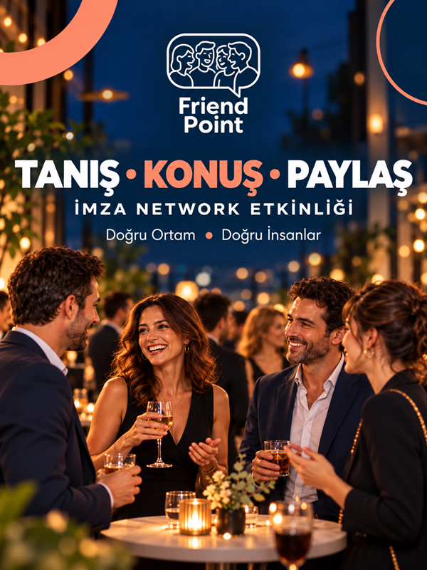 Tanış • Konuş • Paylaş (Network Tanışma Etkinliği) afişi